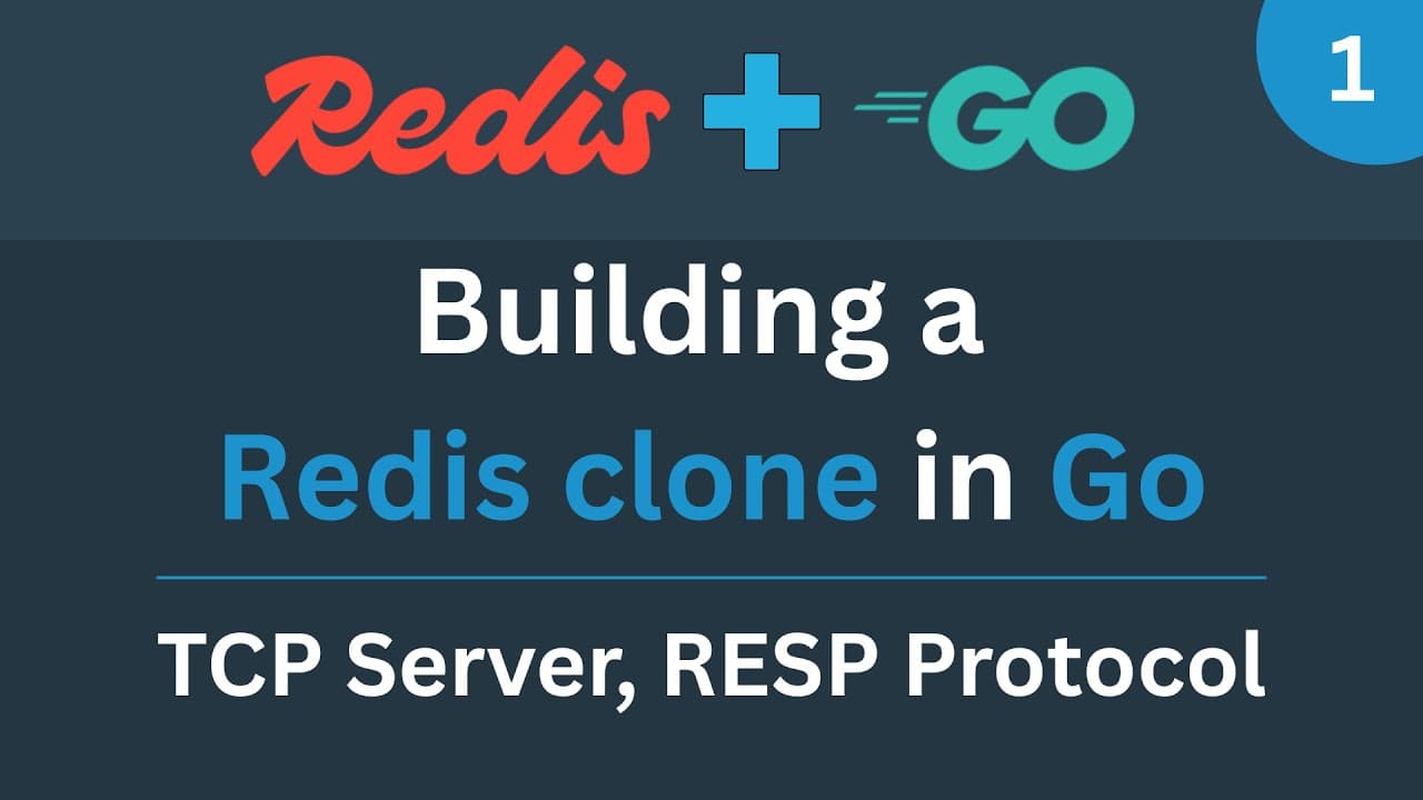 Building a Redis clone in Go - Part 1 (TCP server, RESP protocol) Thumbnail