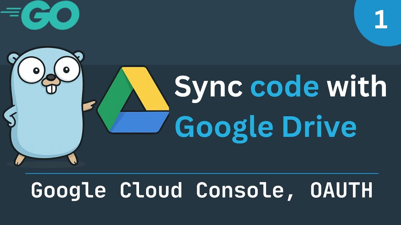 Sync code with Google Drive - Part 1 (Google Cloud Console, OAUTH) Thumbnail