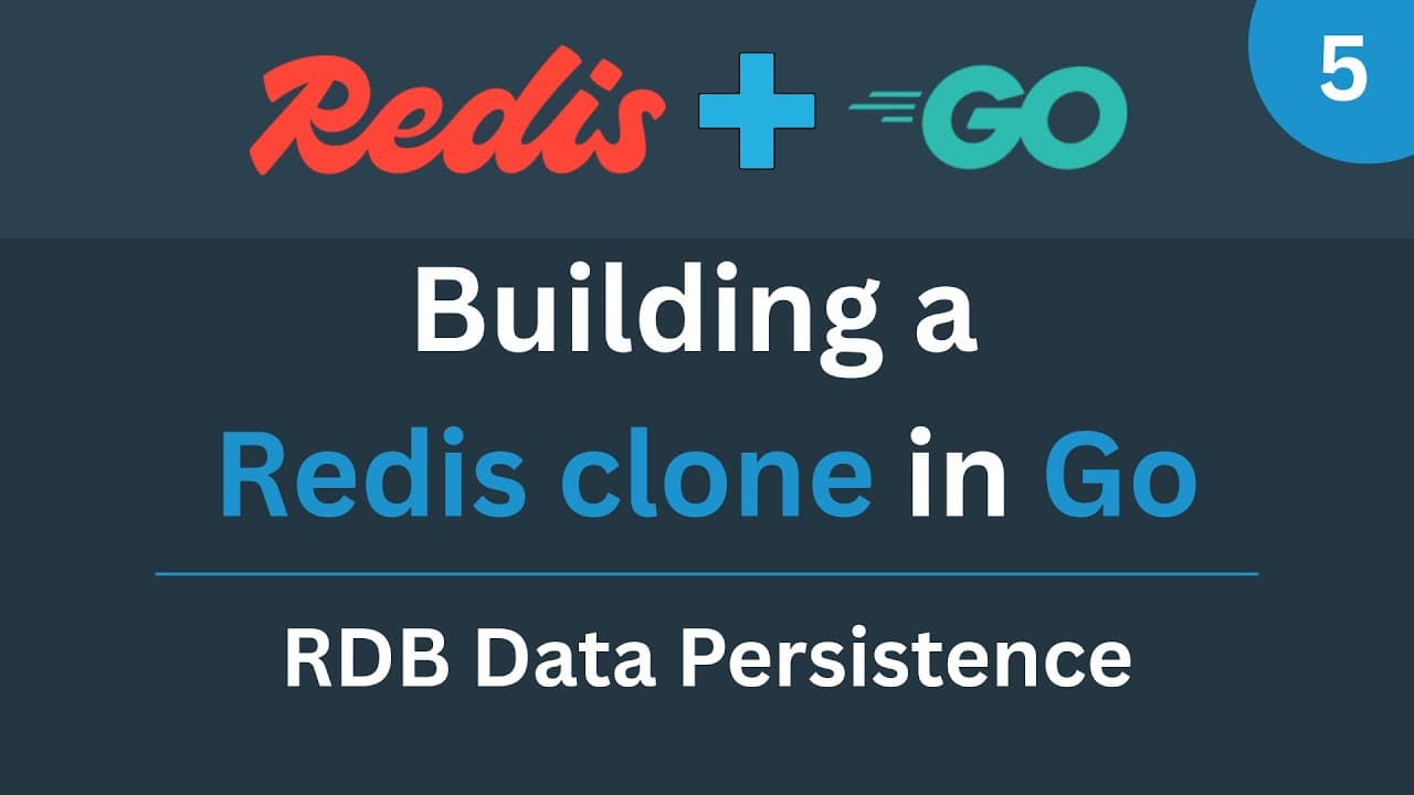 Building a Redis clone in Go - Part 5 (RDB Data Persistence) Thumbnail
