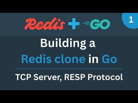 Building a Redis clone in Go - Part 1 (TCP server, RESP protocol) thumbnail