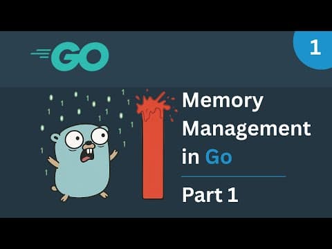 Memory Management in Go - Part 1 thumbnail