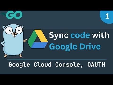 Sync code with Google Drive - Part 1 (Google Cloud Console, OAUTH) thumbnail